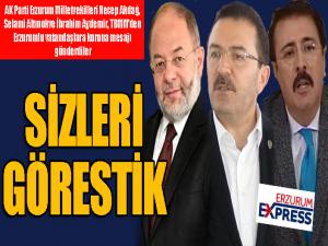AK Parti Erzurum Milletvekillerinden Korona mesajı: Sizleri görestik...