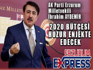 AK Parti Milletvekili Aydemir: 2020 Bütçemiz bereket saçacaktır