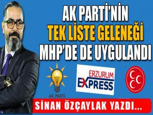 AK Parti'nin tek liste geleneği MHP'de de uygulandı...