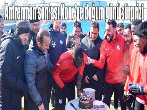  Antrenman sonrası Koneye doğum günü sürprizi 