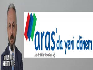 ARAS EPSAŞta yeni dönem 