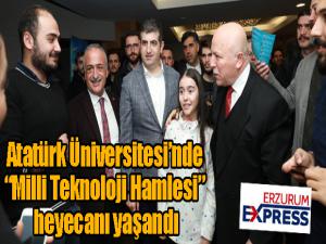 Atatürk Üniversitesinde Milli Teknoloji Hamlesi heyecanı yaşandı