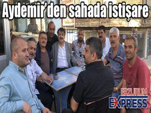 Aydemirden sahada istişare 