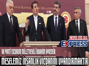 Aydemir;Meselemiz insanlık vicdanını uyandırmaktır