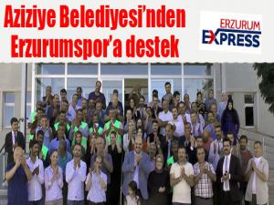 Aziziye Belediyesi'nden Erzurumspor'a destek...