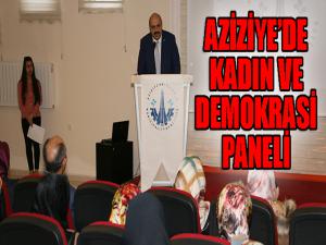  Aziziyede Kadın ve Demokrasi Paneli 