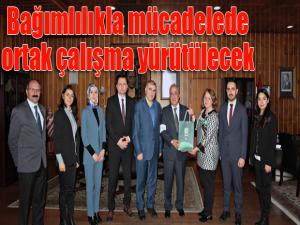 Bağımlılıkla mücadelede ortak çalışma yürütülecek 