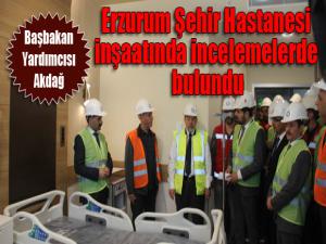 Başbakan Yardımcısı Akdağ, Erzurum Şehir Hastanesi inşaatında incelemelerde bulundu