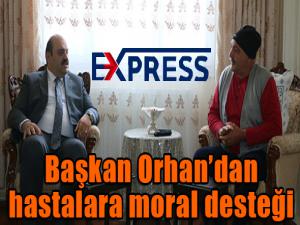 Başkan Orhandan hastalara moral desteği 