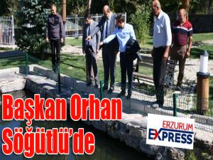 Başkan Orhan Söğütlüde