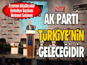 Başkan Sekmen: Ak Parti Türkiyenin geleceğidir