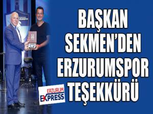 Başkan Sekmenden Erzurumspor teşekkürü