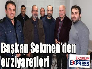 Başkan Sekmenden ev ziyaretleri