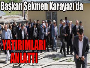 Başkan Sekmen Karayazıda Ak yatırımları anlattı 