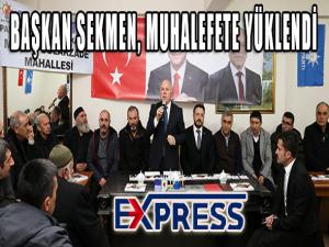 Başkan Sekmen muhalefete yüklendi