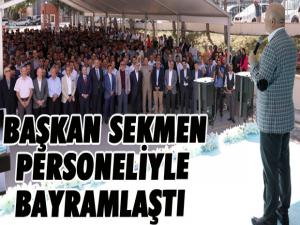 Başkan Sekmen personeliyle bayramlaştı