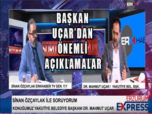 Başkan Uçar, ERKHABER TV'ye konuk oldu