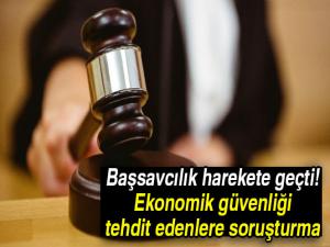 Başsavcılık harekete geçti!