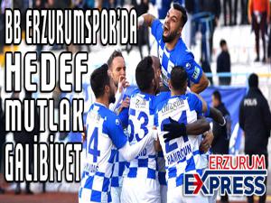  BB Erzurumsporda hedef mutlak galibiyet