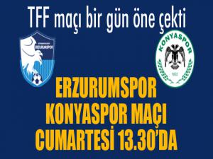 BB Erzurumspor - Konyaspor maçının günü değişti...