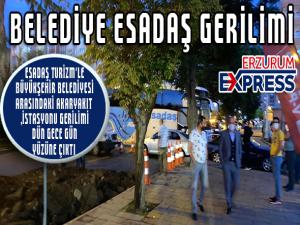 BELEDİYE ESADAŞ GERİLİMİ 