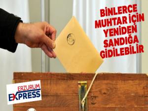 Binlerce muhtar için yeniden sandığa gidilebilir