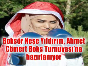 Boksör Neşe Yıldırım, Ahmet Cömert Boks Turnuvasına hazırlanıyor 