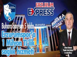 Buhara'dan 5 yılda Erzurumspor'a 1 Milyon TL'lik sağlık hizmeti