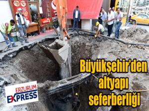 Büyükşehirden altyapı seferberliği