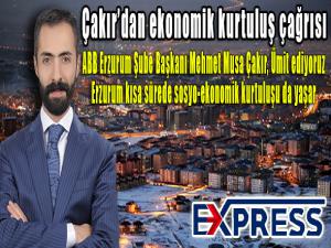 Çakırdan ekonomik kurtuluş çağrısı 