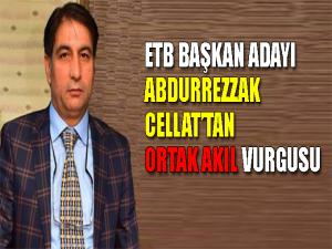 CELLATTAN ORTAK AKIL VURGUSU