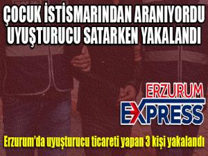 Çocuk istismarcılığından aranan kişi uyuşturucu satıcısı olarak yakalandı 