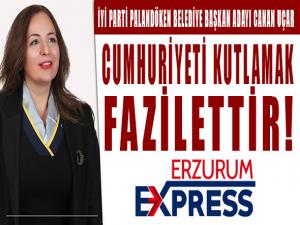 CUMHURİYETİ KUTLAMAK FAZİLETTİR 