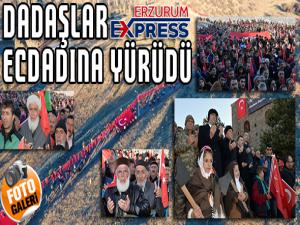 DADAŞLAR ECDADINA YÜRÜDÜ 