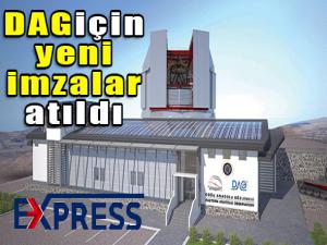 DAG için yeni imzalar atıldı 