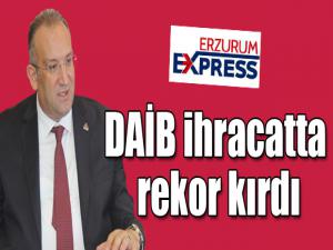 DAİB ihracatta rekor kırdı