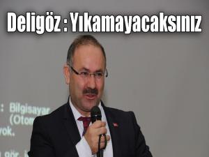 Deligöz Yıkamayacaksınız 