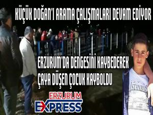 Dengesini kaybederek çaya düşen çocuk kayboldu