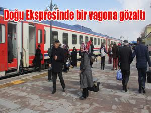 Doğu Ekspresinde bir vagona gözaltı 