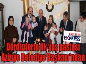 Dördüzlerin ilk yaş pastası Aziziye Belediye Başkanından