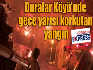 Duralar Köyünde gece yarısı korkutan yangın