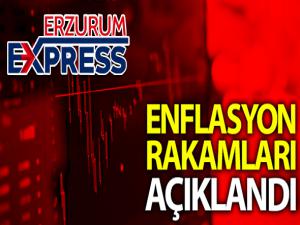 Enflasyon rakamları açıklandı