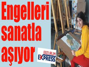 Engelleri sanatla aşıyor