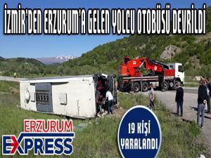 ERZURUM'A GELEN YOLCU OTOBÜSÜ DEVRİLDİ