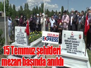 Erzurumda 15 Temmuz şehitleri mezarı başında anıldı