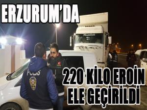 Erzurumda 220 kilo eroin ele geçirildi