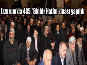 Erzurum'da 485. 'Binbir Hatim' duası yapıldı 