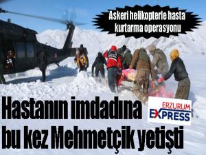 Erzurumda askeri helikopterle hasta kurtarma operasyonu