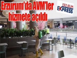 Erzurum'da AVM'ler hizmete açıldı