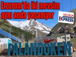 Erzurumda iki mevsim aynı anda yaşanıyor